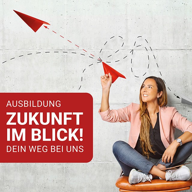 Ausbildung Zukunft im Blick! Dein Weg bei uns